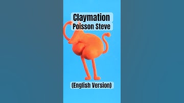 Claymation Poisson Steve! (English Edit) #animation