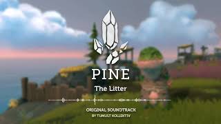 The Litter - Pine (Original Game Soundtrack)