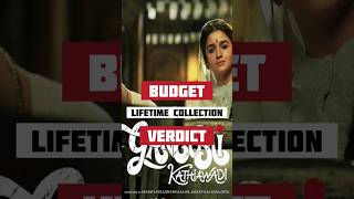 Gangubai Kathiawadi - Budget,Collection and Verdict |#aliabhatt #sanjayleelabhansali #cinemareview