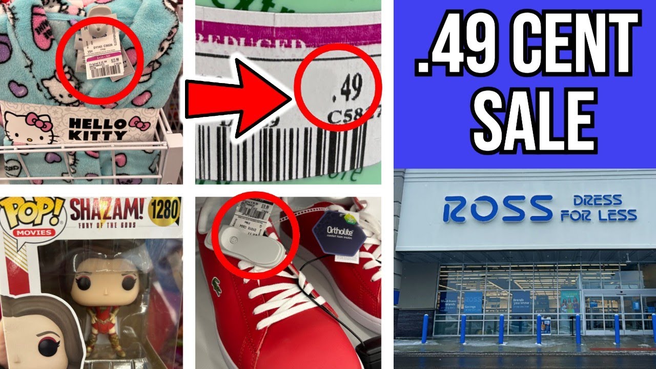 ROSS DRESS FOR LESS .49 CENT SALE! JAN. 27! ROSS DRESS FOR LESS .49 CENT SALE! JAN. 27!