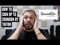 What is soundon by tiktok  how to sign up