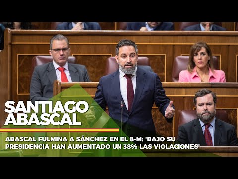 Abascal fulmina a Sánchez en el 8-M: 'Bajo su presidencia han aumentado un 38% las violaciones'