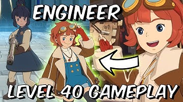 Level 40 Engineer Gameplay - Abilities Overview & Showcase - Ni No Kuni Cross Worlds