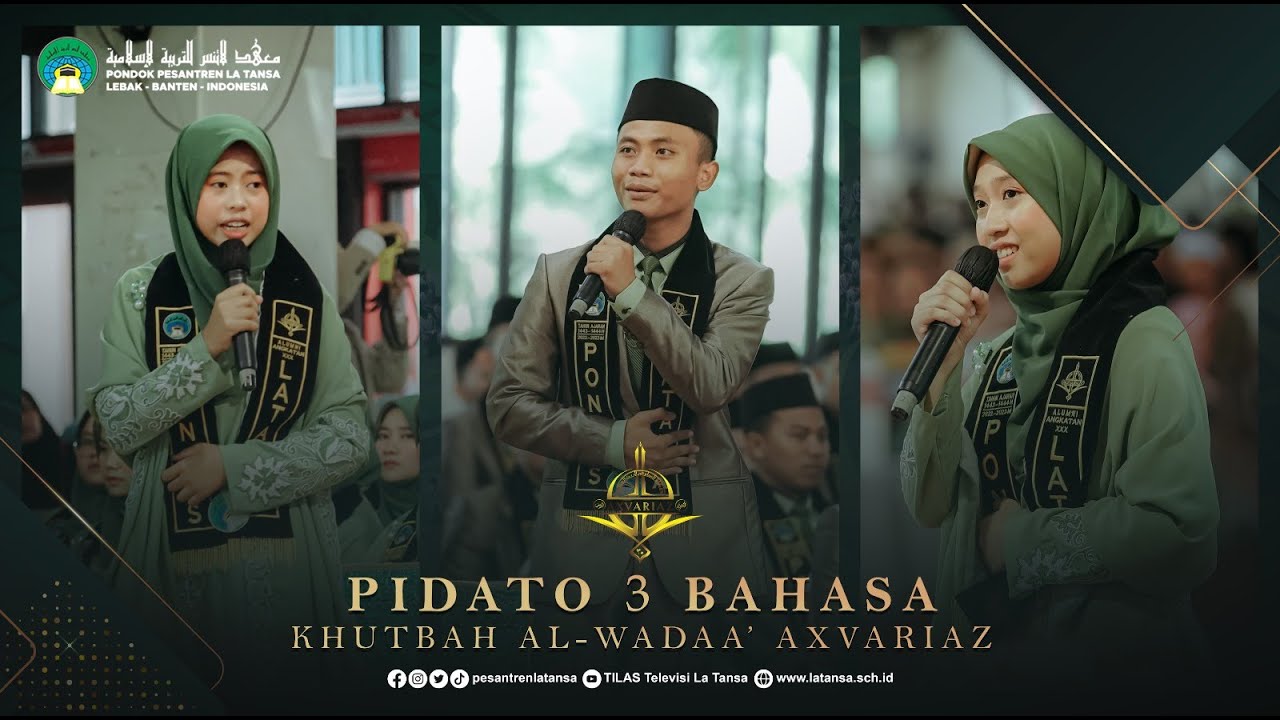PIDATO 3 BAHASA KHUTBATUL WADAA AXVARIAZ