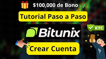 Cómo Crear Cuenta y Hacer KYC en Bitunix Rápidamente