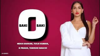 O Saki Saki Lyrics. Nora Fatehi.Full HD Song