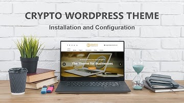 Cryptocurrency Exchange Free WordPress Theme - Installation and Configuration