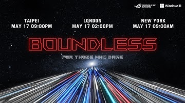 [CZ RESTREAM] For Those Who Dare: Boundless | ROG 2022 Launch Event