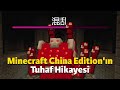 Minecraft&#39;ın ÇİN SÜRÜMÜNDE Neler Oluyor?