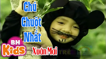 Xuân Mai ♫ Chú Chuột Nhắt ♫ Nhạc Thiếu Nhi Bé Xuân Mai Hay Nhất
