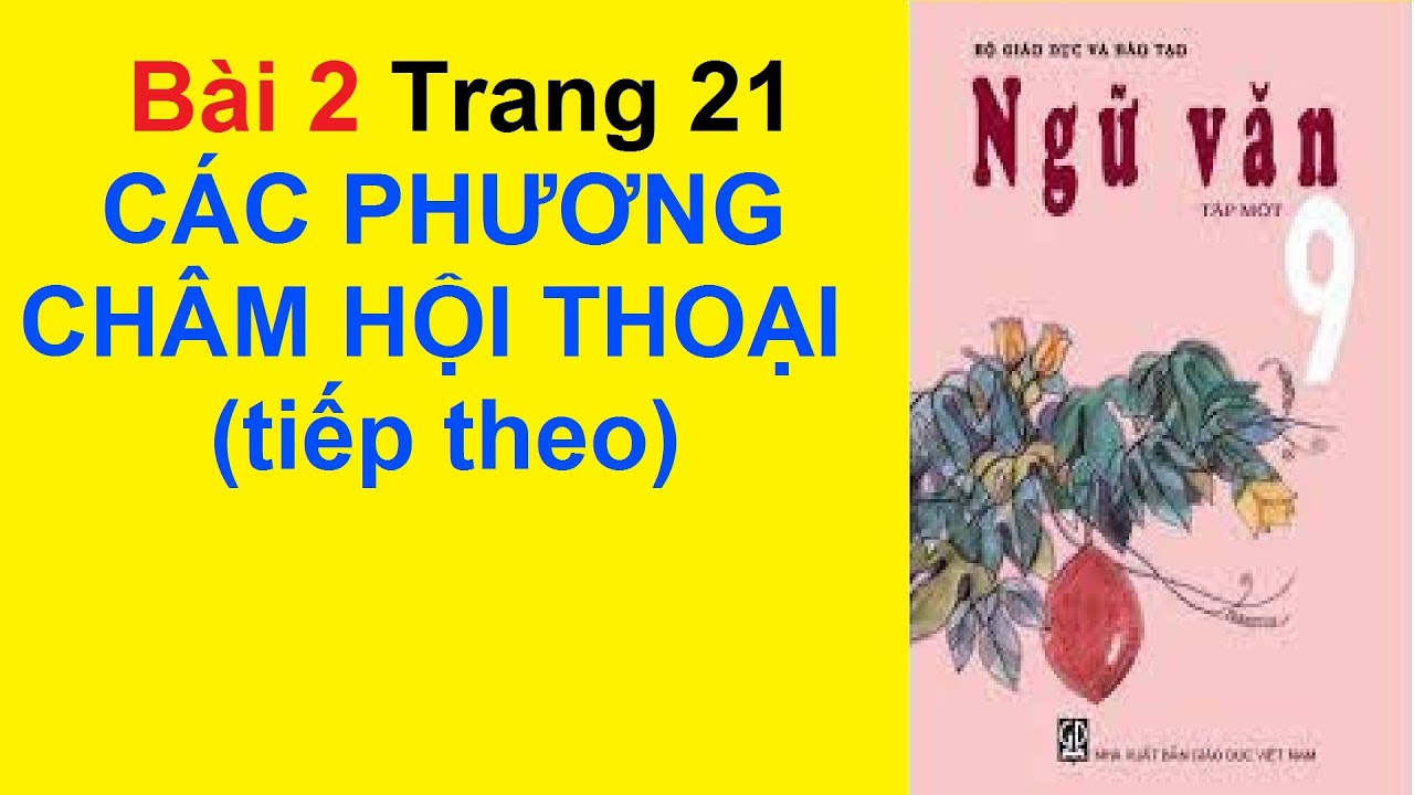 Ngữ Văn Lớp 9 Bài 2 - Các Phương Châm Hội Thoại (tiếp... - youtube