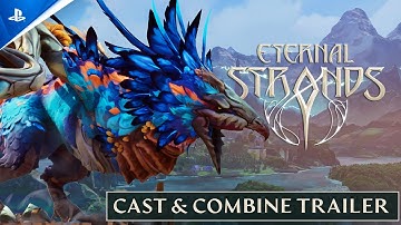 Eternal Strands - Cast & Combine Trailer | PS5 Games