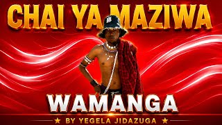 CHAI YA MAZIWA BHAMANGA BY YEGELA JIDAZUGA 2026