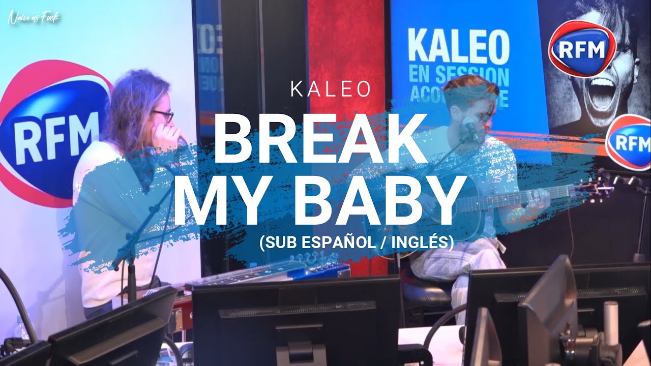 Kaleo Break My Baby (Sub Español / Inglés) YouTube