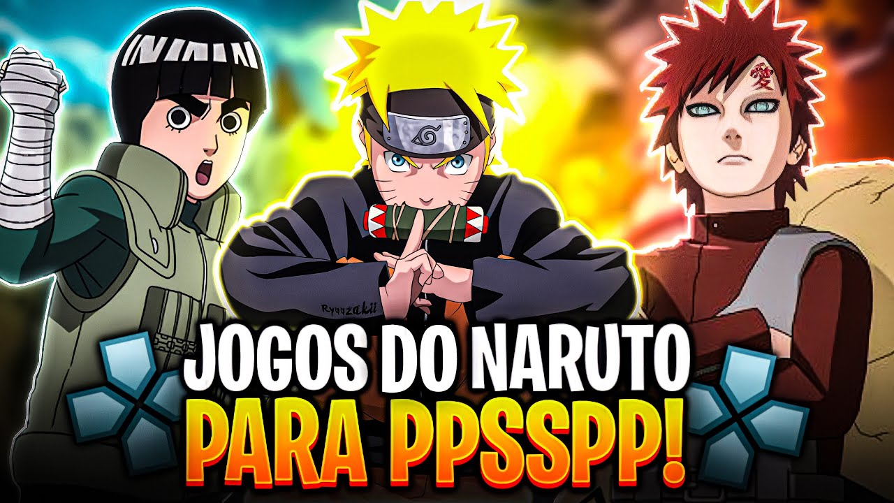 Top 10 Melhores Jogos do Naruto PARA PPSSPP 