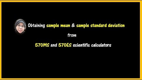 Getting sample mean and standard deviation from 570MS and 570ES