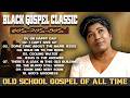 Best of Golden Age Gospel 60s–80s | Powerful Old School Black Gospel Mix