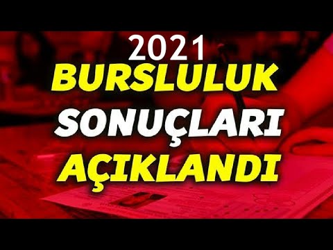 2021 BURSLULUK SINAVI SONUÇLARI AÇIKLANDI!! NASIL BAKILIR