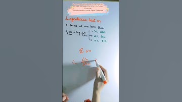 Logarithmic test for convergence of series #mathematics #tricks #shorts #maths #youtubeshorts #PhD