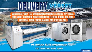 DELIVERY VERSET IRONING MACHINE VYP2 8030G, XGQ-50FE & HG-50G KE PT. BUANA ELITE NUSANTARA screenshot 5