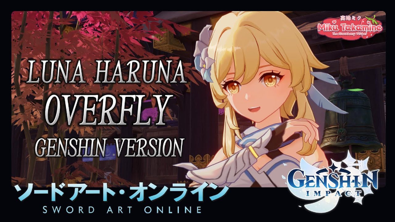 Genshin Impact Anime Ending「OVERFLY Luna Haruna」4K 60FPS REMAKE YouTube