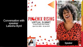 Phoenix Rising Virtual Summit Speaker Highlight: Latesha Byrd, Founder & CEO, Byrd Career Consulting