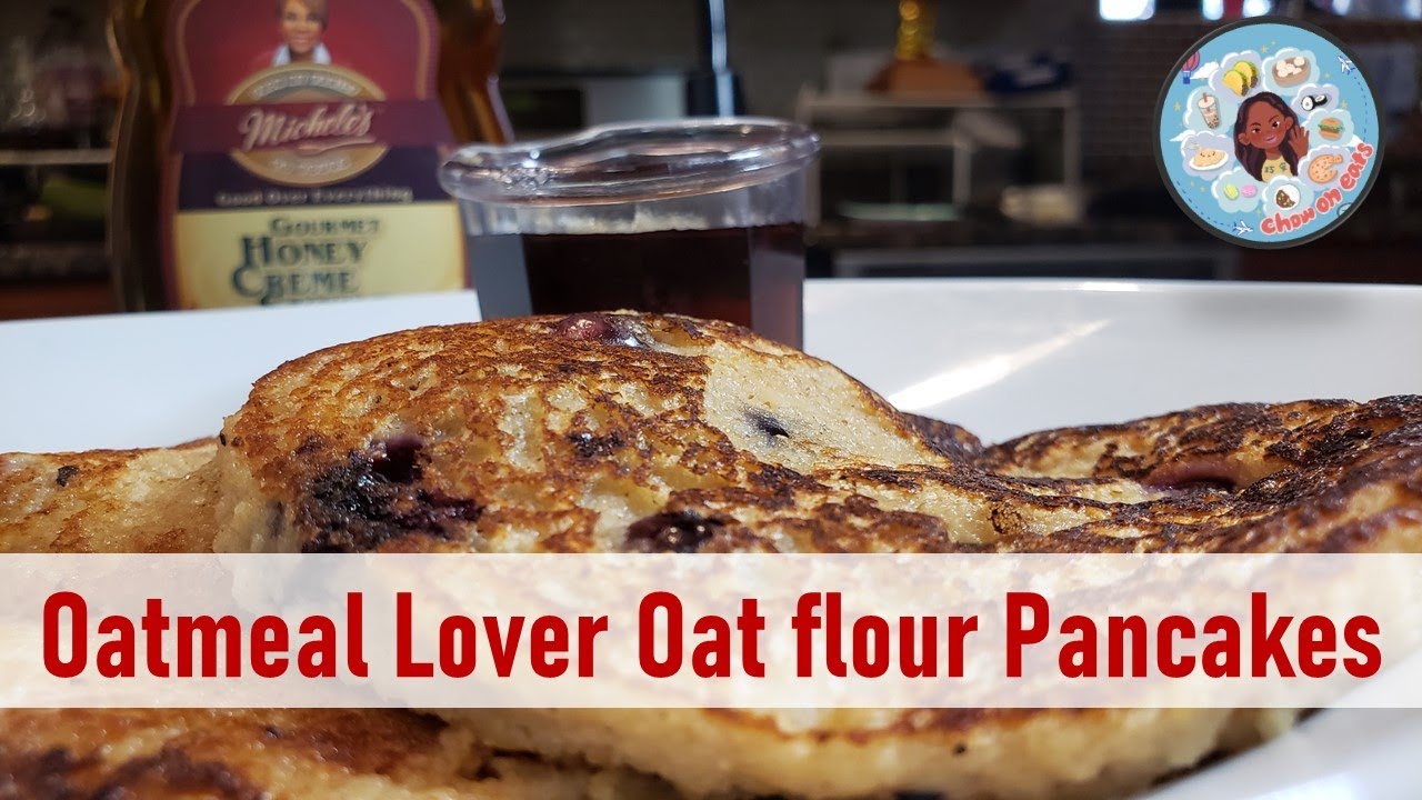 Oatmeal Lovers oat Flour Pancakes