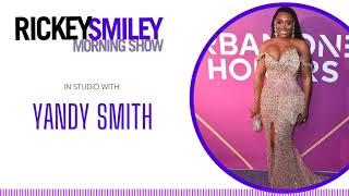 Details Yandy Smith Talks Love & Hip-Hop Start, Providing For Community & Balancing Business and Family Update