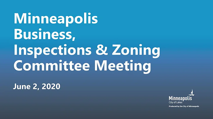 June 2, 2020 Business, Inspections & Zoning Commit...