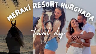 Meraki Resort Hurghada 2023 #summervlog 🌴