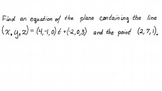 Equation of plane containing line and point