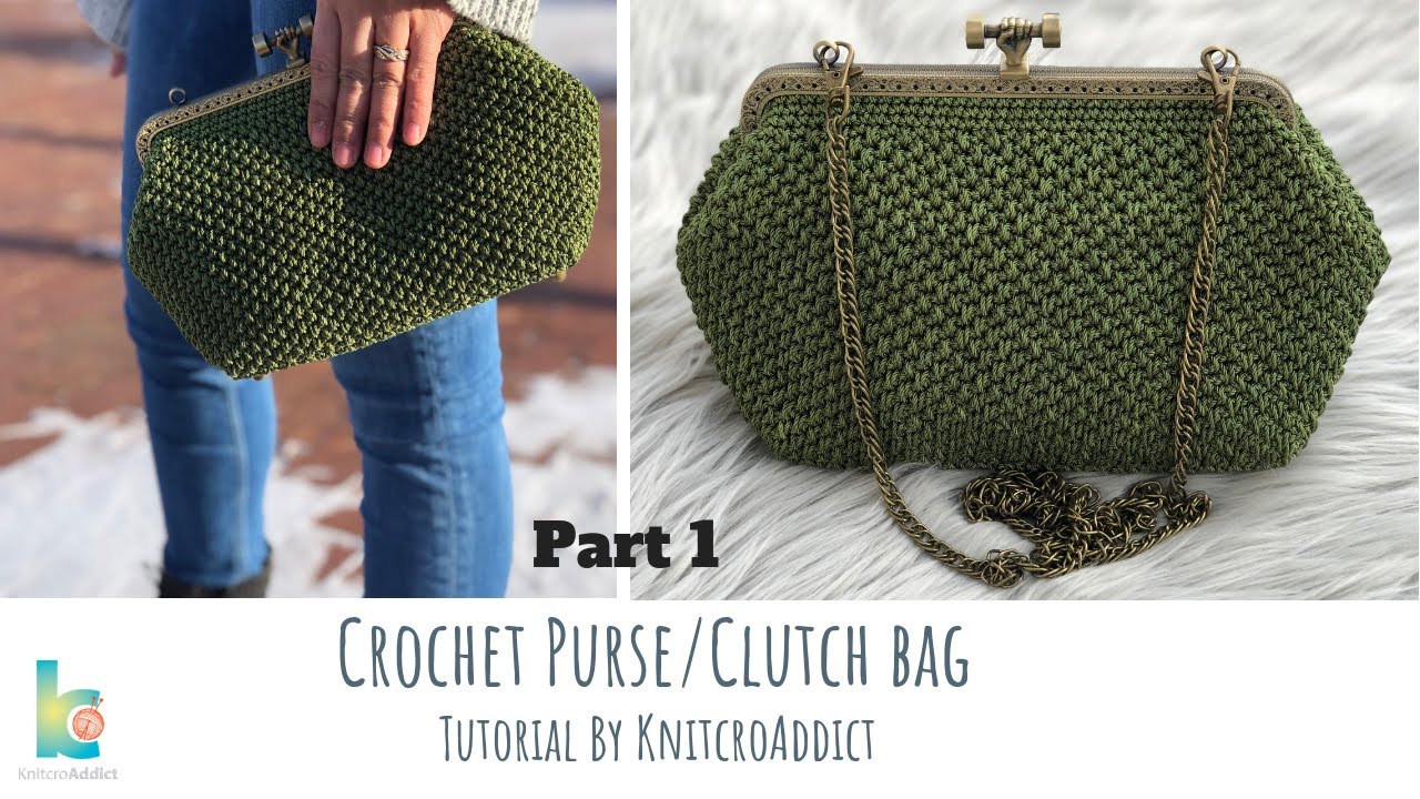 Crochet Purse / Clutch bag ( Part 1 ) - YouTube