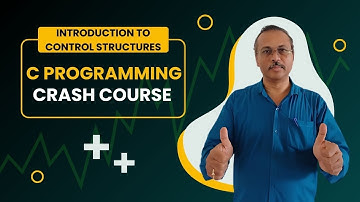 Introduction to Control Structures|control structures in c|for|while|c programming|programming in c