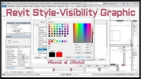 Video 42-Revit Object Style-Visibility Graphic.