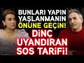 Dkkat bunlar yapn yalanmann nne gein dn uyandiransostarf ferda yldrm doktor fitt