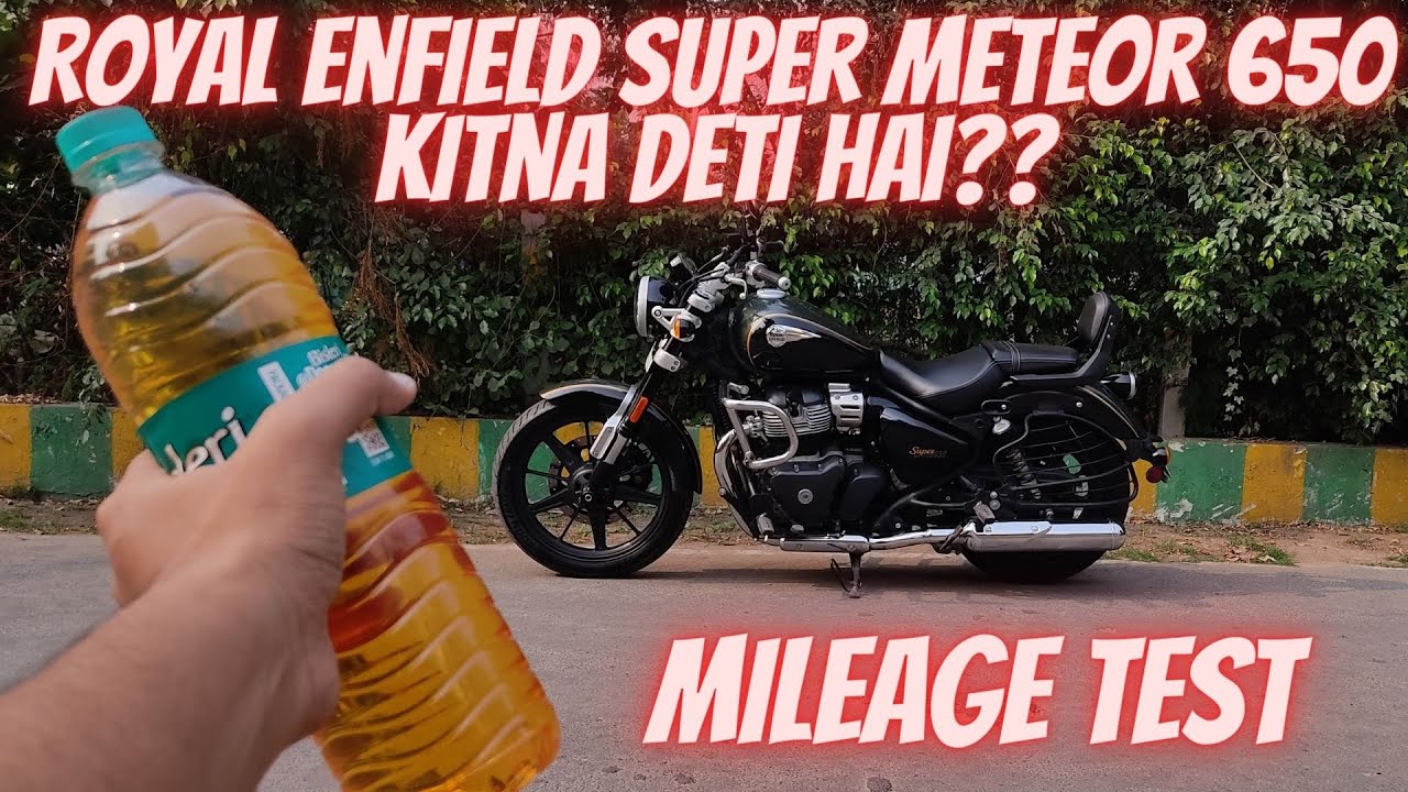Royal Enfield Super Meteor 650 Mileage test City and Highway Average