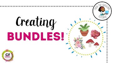Creating Bundles – What you need to know BEFORE you create one!