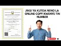 JINSI YA KUTOA NENO LA ONLINE COPY KWENYE TIN NUMBER CERTIFICATE