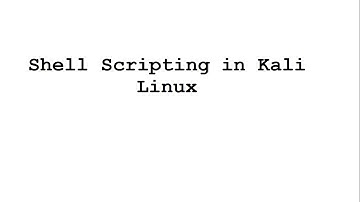 Programming in Kali Linux - Shell Scripting