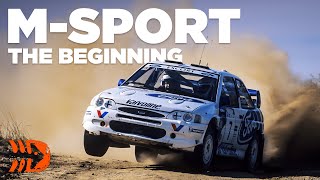 M-Sport - The Beginning