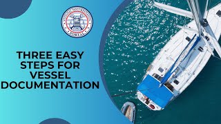 Questions about Boat Registration Vessel Documentation