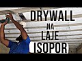 DRYWALL NA LAJE DE ISOPOR