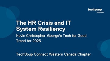 The HR Crisis and IT System Resiliency, with Kevin Christopher George