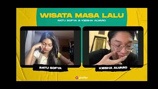 Live Goplay Ratu Kiesha 'Wisata Masa Lalu' | Kiesha nggak suka bahas masa lalu sama 'S'!!? Part 3