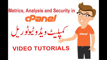Metrics, Analysis and Security in Cpanel complete video tutorial in Hindi | Urdu