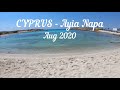 Cyprus Ayia Napa 2020 Aug 4K