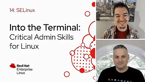 SELinux | Into the Terminal 14