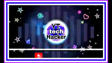 MY NEW INTRO | by YT tech Hacker
