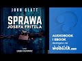 SPRAWA JOSEFA FRITZLA | JOHN GLATT | AUDIOBOOK PL