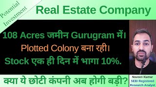 Real estate company | Analysis | Investment | Potential Multibagger